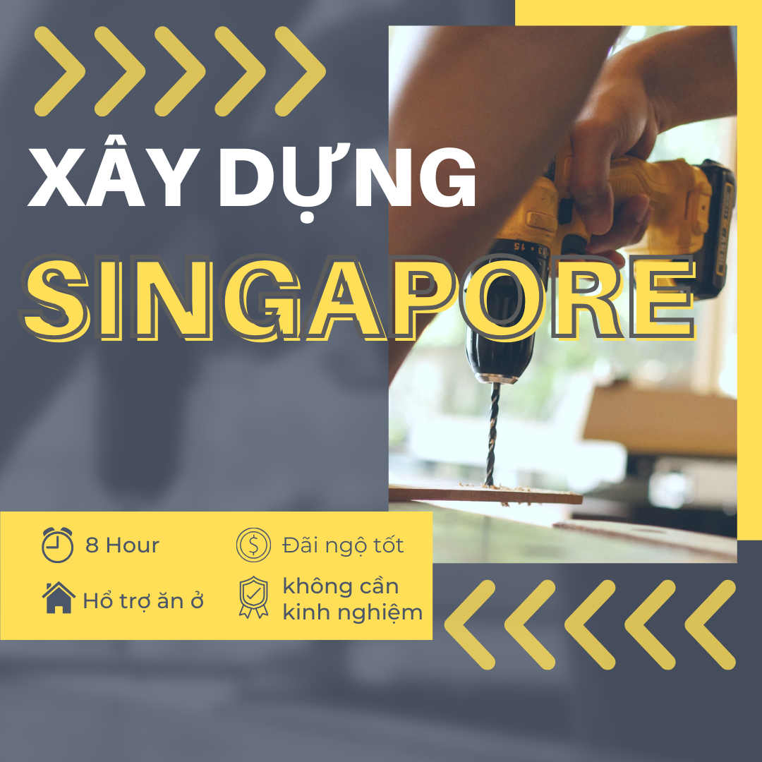 Tuyển Dụng Lao Động Tại Singapore 👨‍🔧